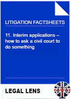11. Interim applications – how to ask a civil court to do something