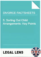 5. Sorting Out Child Arrangements: Key Points